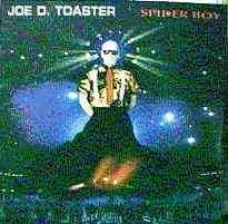 Joe D. Toaster - Spider Boy | Hi NRG Attack (HRG 163)