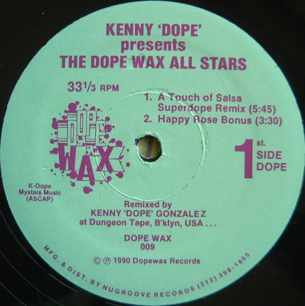 Kenny "Dope" Gonzalez Presents The Dope Wax All Stars - The Dope Wax All Stars | Dopewax (DOPE WAX 009) - 3