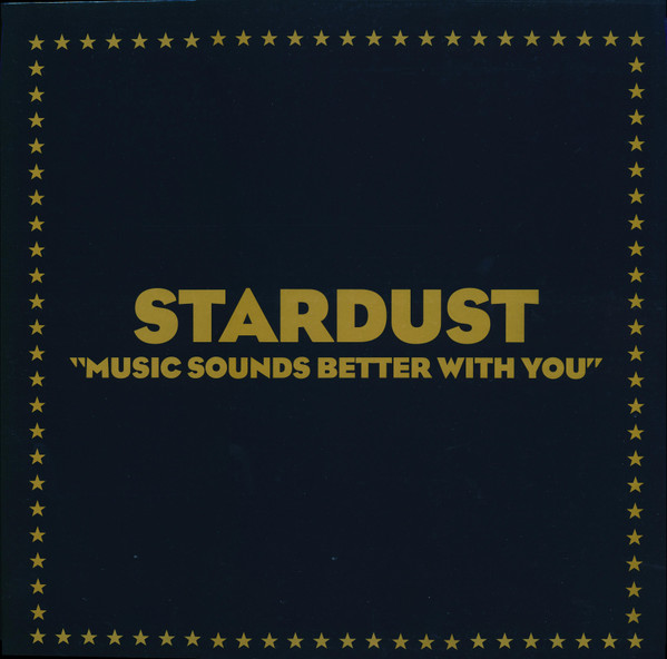 Stardust - Music Sounds Better With You | Because Music (BEC5543668) - main Stardust - Music Sounds Better With You | Because Music (BEC5543668) - main