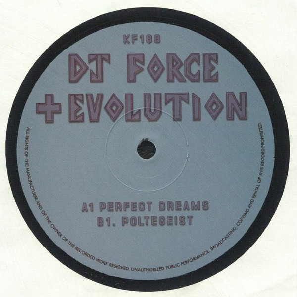 DJ Force & The Evolution - Perfect Dreams | Kniteforce Records (KF188) - main