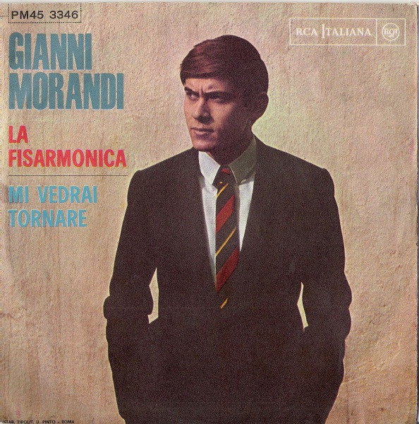 Gianni Morandi - Mi Vedrai Tornare / La Fisarmonica | RCA Italiana (PM45-3346) Gianni Morandi - Mi Vedrai Tornare / La Fisarmonica | RCA Italiana (PM45-3346)