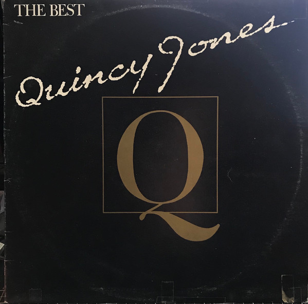 Quincy Jones - The Best | A&M Records (L-37763 (SP-3200)) - main