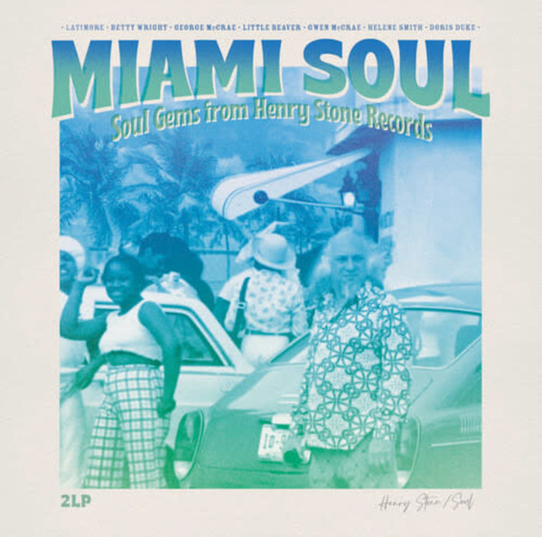 Various - Miami Soul: Soul Gems From Henry Stone Records | Wagram Music (3429656) Various - Miami Soul: Soul Gems From Henry Stone Records | Wagram Music (3429656)