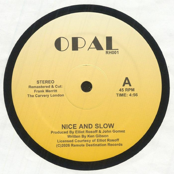 Opal - Nice and Slow | Remote Destination (RD001) Opal - Nice and Slow | Remote Destination (RD001)