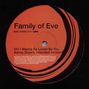 Family Of Eve - I Wanna Be Loved By You | BBE (BBE12011) - main