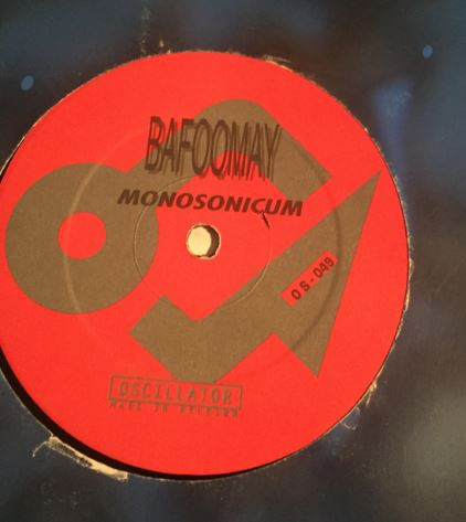 Bafoomay - Monosonicum | Oscillator (OS. 049)