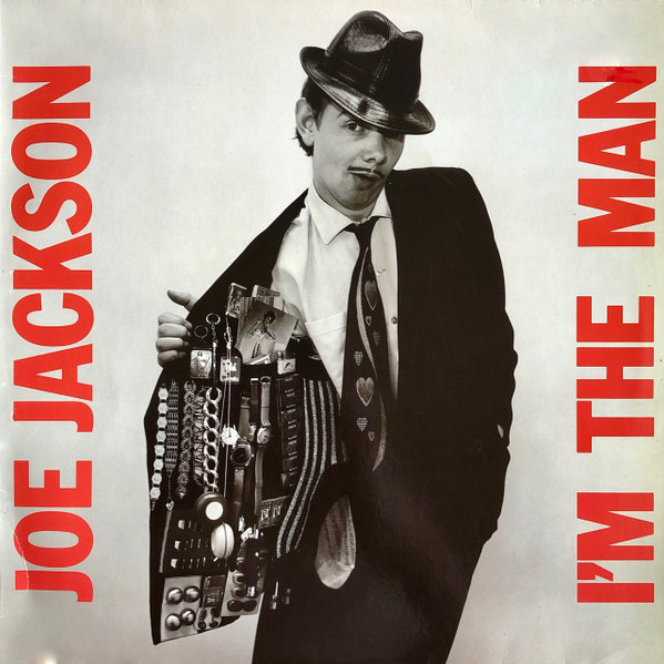 Joe Jackson - I'm The Man | A&M Records (393 221-1) - main
