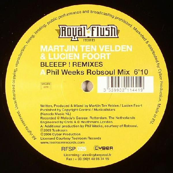 Martijn Ten Velden & Lucien Foort - Bleeep! (Remixes) | Royal Flush Records (RFSP 025)