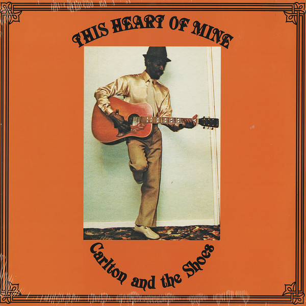 Carlton And The Shoes - This Heart Of Mine | Quality Records (CGILP002)
