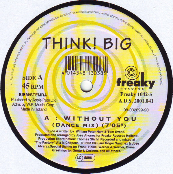 Think! Big - Without You (Dance Version) | Freaky Records (FREAKY 1042-5)
