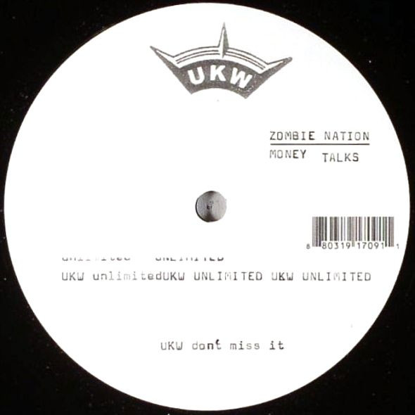Zombie Nation - Money Talks | UKW (UKW 003) - 2