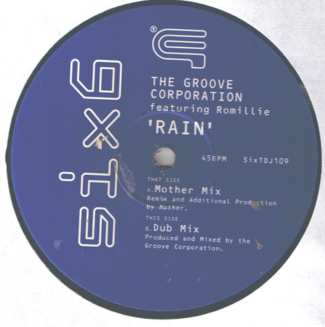 Groove Corporation Featuring Romillie - Rain | Six6 (SixTDJ109) - main