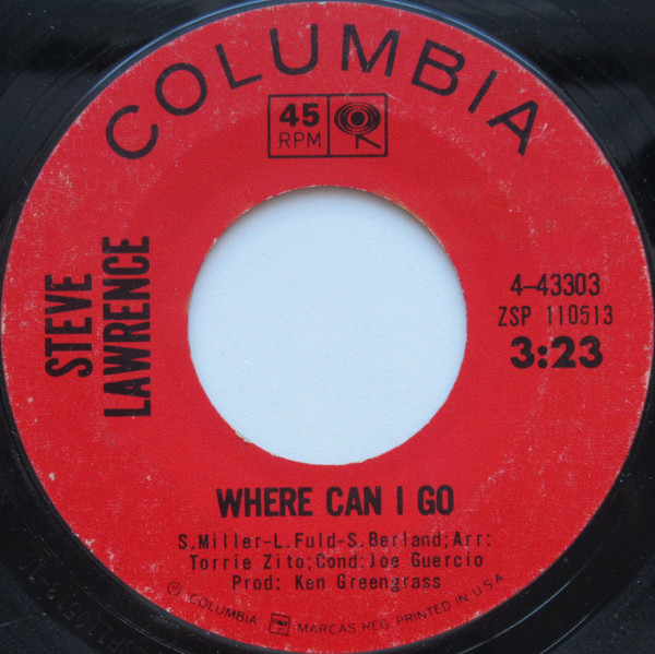 Steve Lawrence - Last Night I Made A Little Girl Cry | Columbia (4-43303) - 2 Steve Lawrence - Last Night I Made A Little Girl Cry | Columbia (4-43303) - 2
