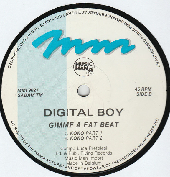 Digital Boy - Gimme A Fat Beat (Remix) / Kokko | Music Man Records (MMI 9027) - 4