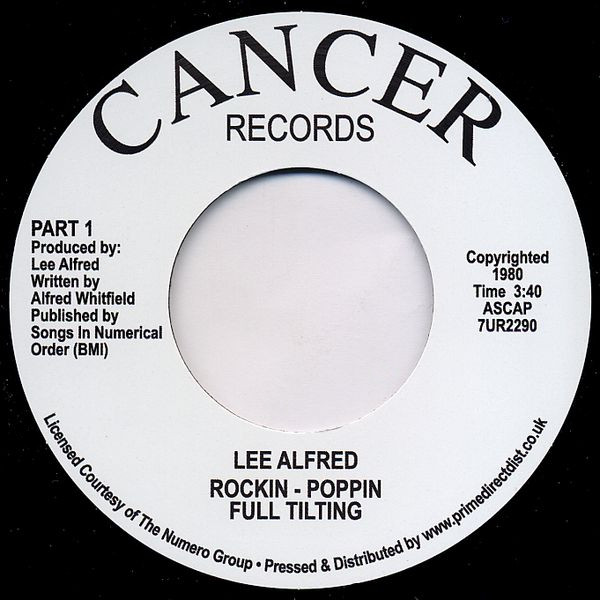 Lee Alfred - Rockin - Poppin Full Tilting | Cancer Records (7UR 2290)