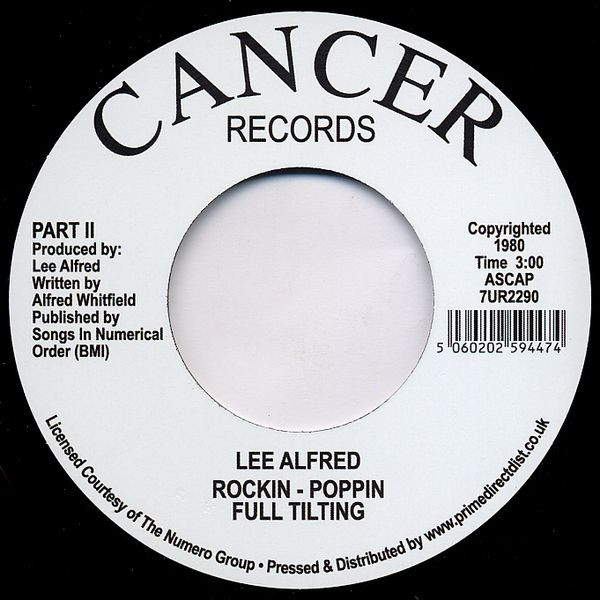 Lee Alfred - Rockin - Poppin Full Tilting | Cancer Records (7UR 2290) - 2