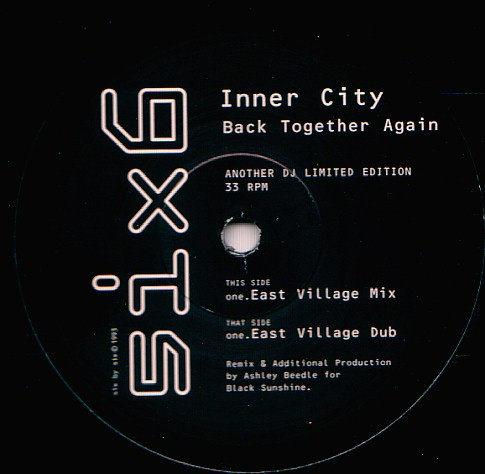 Inner City - Back Together Again | Six6 (SIXT 104 DJ 2)