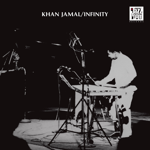 Khan Jamal - Infinity | Jazz Room Records (JAZZR 006)