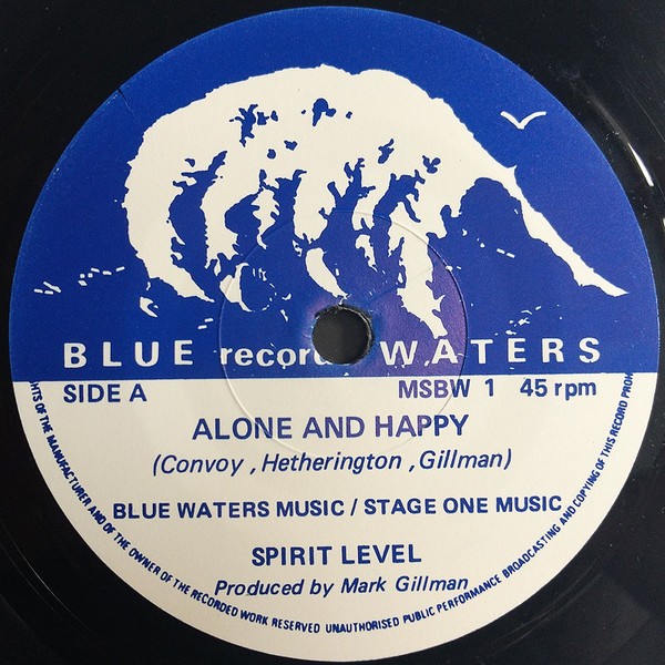Spirit Level - Alone And Happy | Blue Waters Records (MSBW 1) - 3