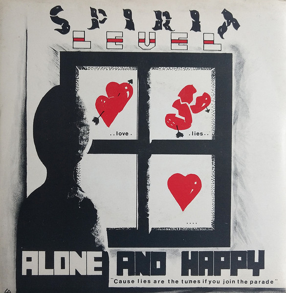 Spirit Level - Alone And Happy | Blue Waters Records (MSBW 1)