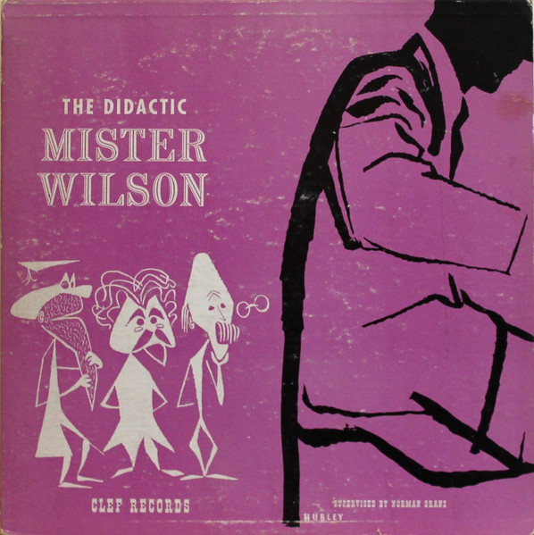 Teddy Wilson - The Didactic Mr. Wilson | Clef Records (MGC-140)