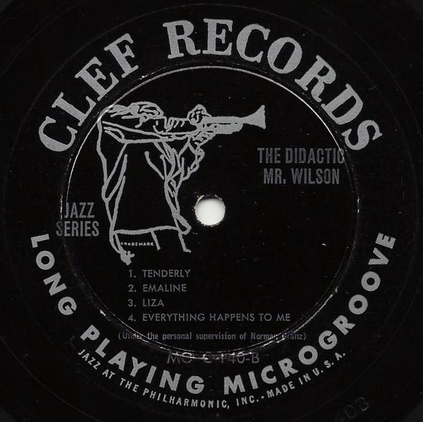 Teddy Wilson - The Didactic Mr. Wilson | Clef Records (MGC-140) - 4
