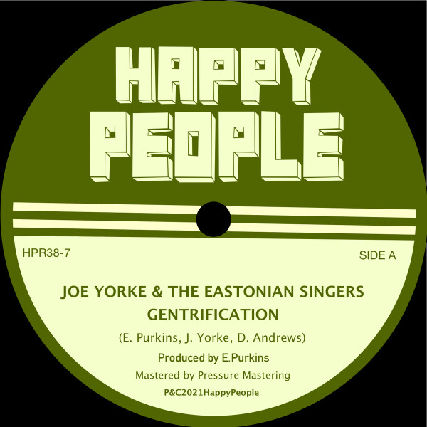Joe Yorke & The Eastonian Singers , The Co-operators - Gentrification | Happy People (HPR38-7) - 2
