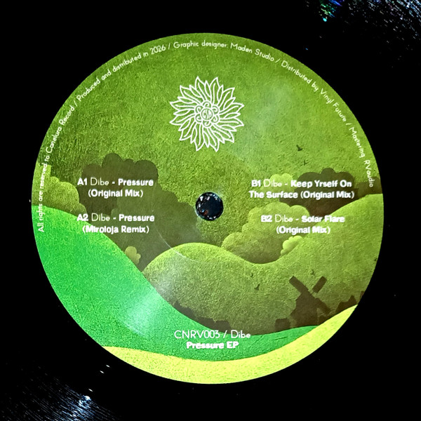 Dibe - Pressure Ep | Canelura Record (CNRV003)