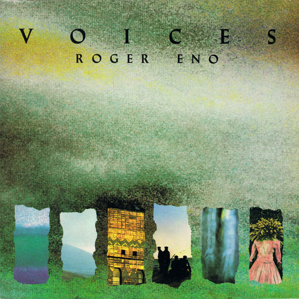 Roger Eno - Voices | Editions EG (EGED 42)
