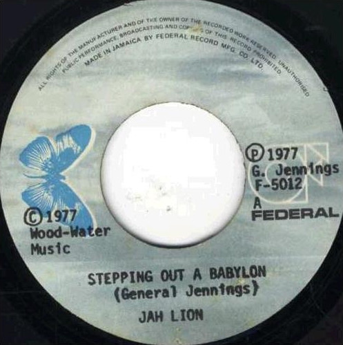Jah Lion - Stepping Out A Babylon | Federal (F-5012)