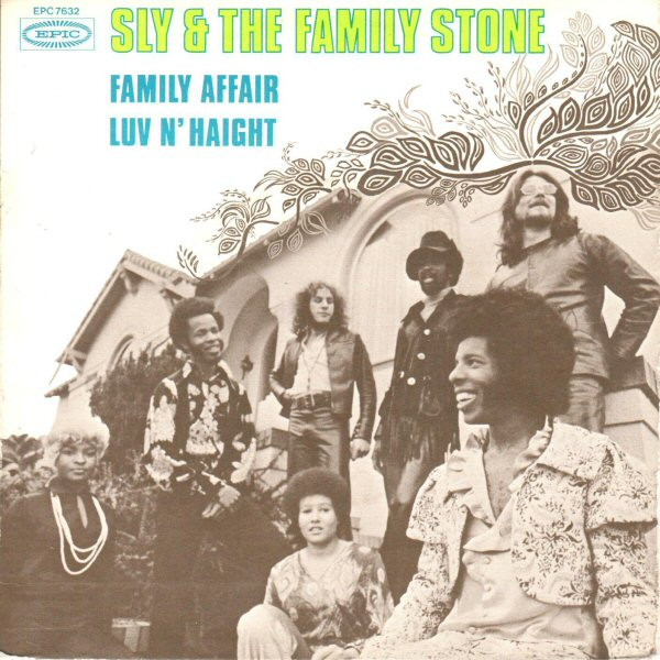 Sly & The Family Stone - Family Affair / Luv N' Haight | Epic (EPC 7632) - main