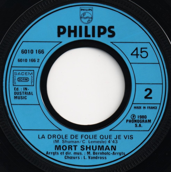 Mort Shuman - Machines / La Drôle De Folie Que Je Vis | Philips (6010 166)