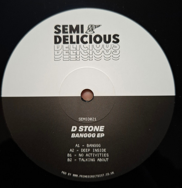 D Stone - Banggg EP | Semi Delicious (SEMID021) - 2