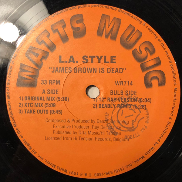 L.A. Style - James Brown Is Dead | Watts Music (WR714) - main L.A. Style - James Brown Is Dead | Watts Music (WR714) - main