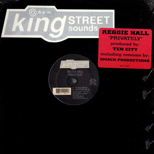 Reggie Hall - Privately | BPM King Street Sounds (KSS 1025)