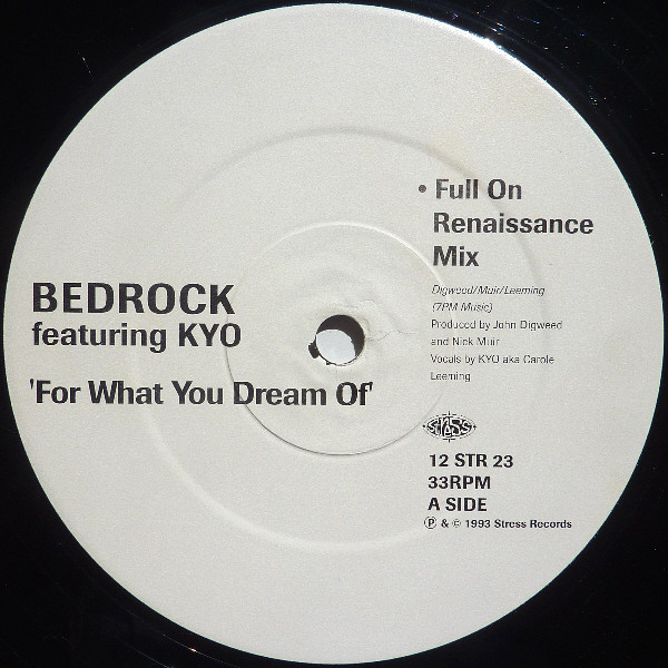 Bedrock Featuring KYO - For What You Dream Of | Stress Records (12 STR 23)