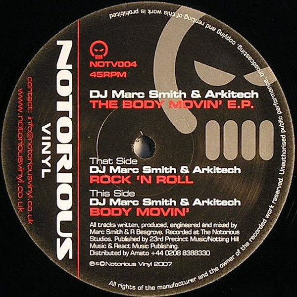 DJ Marc Smith & Arkitech - The Body Movin' E.P. | Notorious Vinyl (NOTV004)