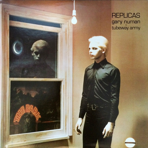 Gary Numan + Tubeway Army - Replicas | ATCO Records (SD 38-117) - main