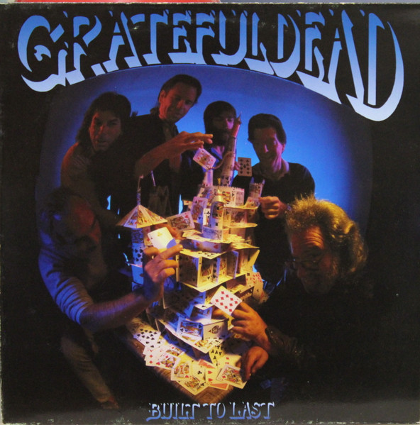 The Grateful Dead - Built To Last | Arista (5C 210326) The Grateful Dead - Built To Last | Arista (5C 210326)