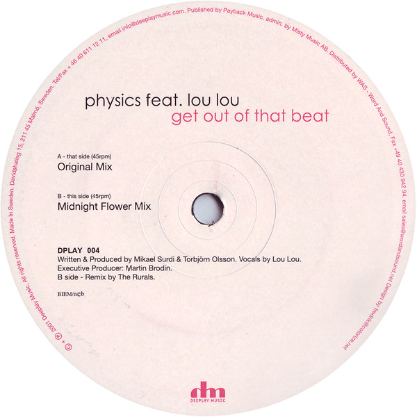 Physics Feat. Lou Lou - Get Out Of That Beat (USED) | Deeplay Music (DPLAY 004) - 2