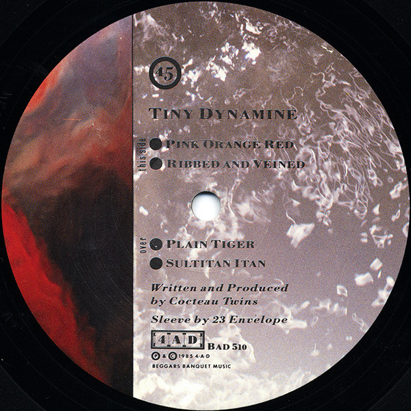 Cocteau Twins - Tiny Dynamine | 4AD (BAD 510) - 3