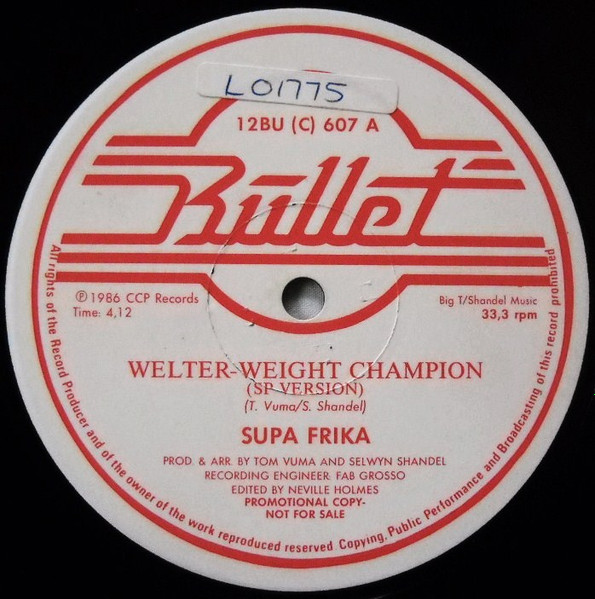 Supa Frika - Welter Weight Champion | Bullet (12BU (C) 607)
