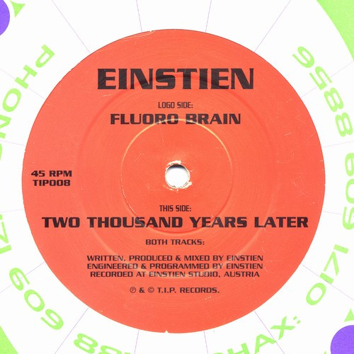 Einstein - Fluoro Brain / Two Thousand Years Later | TIP Records (TIP008)