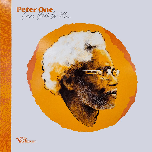 Peter One - Come Back To Me | Verve Forecast (B0035727-01) Peter One - Come Back To Me | Verve Forecast (B0035727-01)