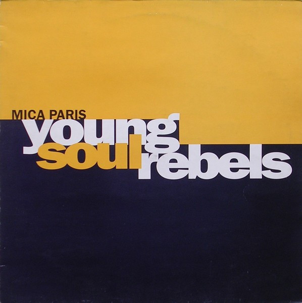Mica Paris - Young Soul Rebels | Big Life (BLR T 57)