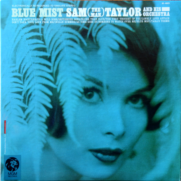 Sam (The Man) Taylor - Blue Mist | MGM Records (SE-4623)