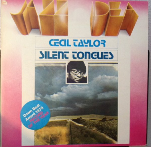 Cecil Taylor - Silent Tongues | Freedom (FLP 40146) - main