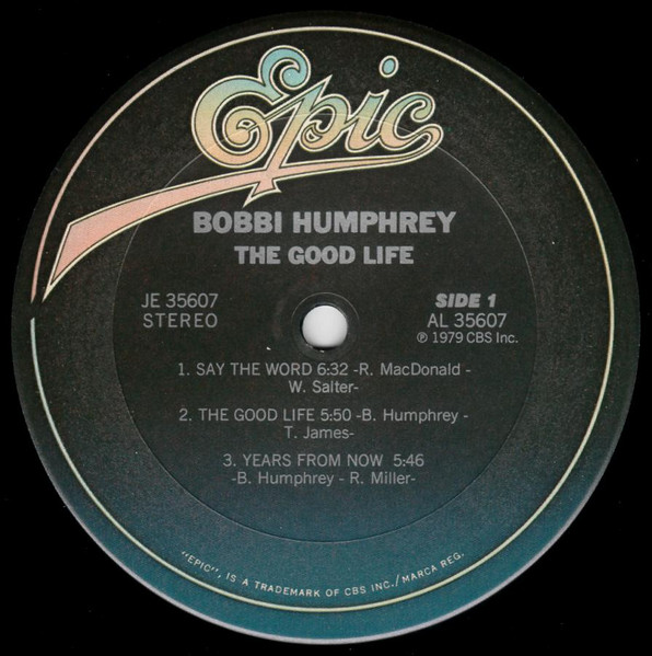 Bobbi Humphrey - The Good Life | Epic (JE 35607) - 3