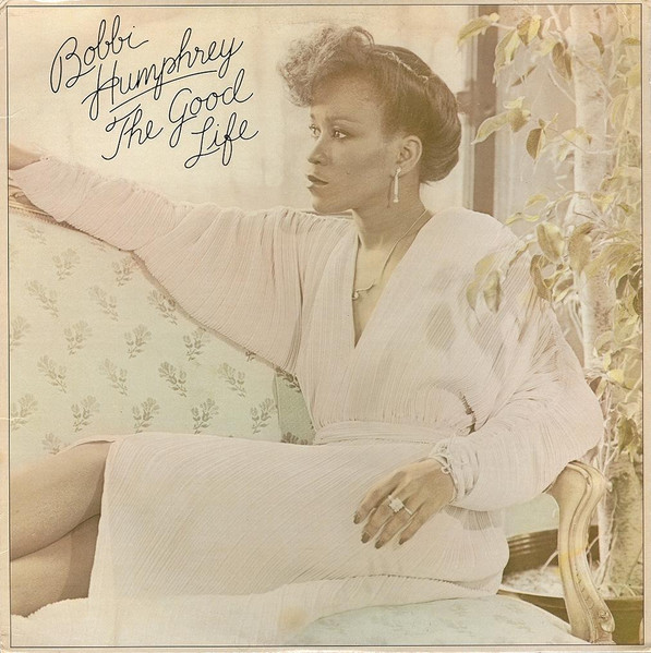 Bobbi Humphrey - The Good Life | Epic (JE 35607) - main