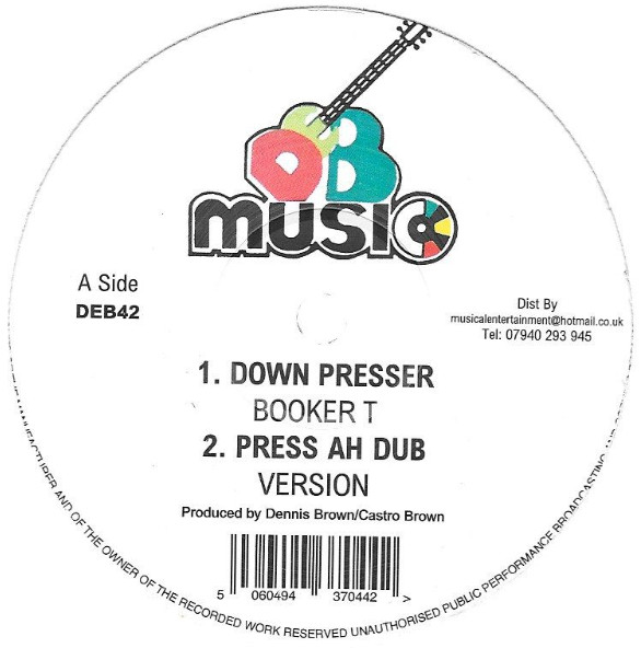 Booker T / Dave Robinson / Vin Gordon - Down Presser / Chant To Jah | D.E.B. Music (DEB42) Booker T / Dave Robinson / Vin Gordon - Down Presser / Chant To Jah | D.E.B. Music (DEB42)